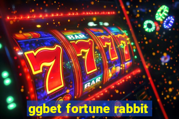 ggbet fortune rabbit